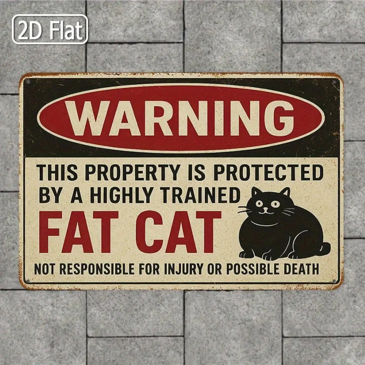 1PC Tin Sign Humorous Warning Protected By Fat Cat